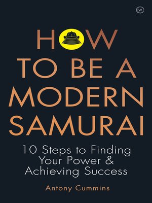 cover image of How to Be a Modern Samurai